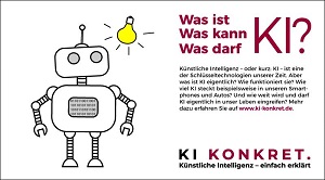 Was ist KI? Was kann KI? Was darf KI? Anschaulich und leicht verständlich erklärt die Plattform Lernende Systeme auf www.ki-konkret die Zukunftstechnologie.  Plattform Lernende Systeme