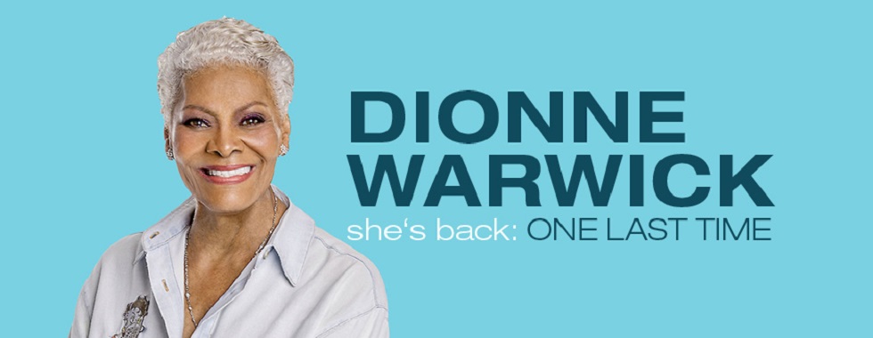 Dionne Warwich she is back one last time